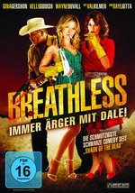Film: Breathless - Immer Ärger mit Dale!