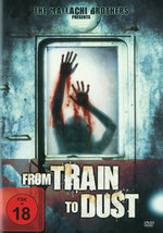 Film: From Train to Dust