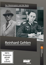 Film: Reinhard Gehlen - Der Meisterspion und die Nazis