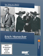 Film: Erick Honecker - Der Weg zur Macht