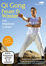 Film: Qi Gong - Feuer & Wasser