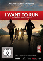 Film: I Want To Run - Das härteste Rennen der Welt
