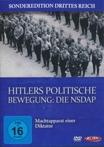 Film: Hitlers politische Bewegung: Die NSDAP - ....