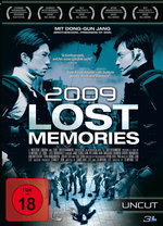 Film: 2009: Lost Memories - Uncut