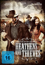 Film: Heathens and Thieves - Das Glück ist mit dem...