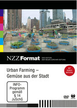 Film: Urban Farming - Gemüse aus der... - NZZ-Format