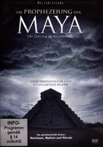 Film: Die Prophezeiung der Maya