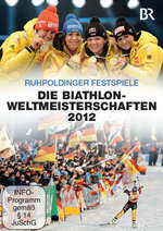 Film: Ruhpoldinger Festspiele - Die Biathlon-Welt...