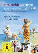 Film: Bei Hitze ist es wenigstens nicht kalt