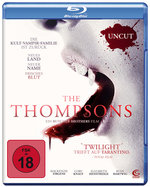 Film: The Thompsons - Uncut
