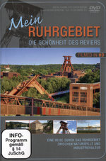 Film: Mein Ruhrgebiet - Die Schönheit des Reviers