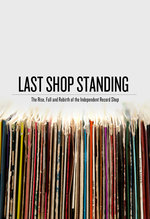 Film: Last Shop Standing