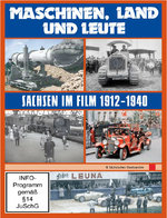 Film: Maschinen, Land und Leute - Sachsen im Film