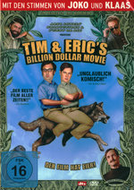 Film: Tim & Eric's Billion Dollar Movie