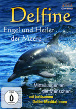 Film: Delfine - Engel und Heiler der Meere