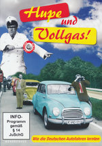 Film: Hupe und Vollgas! - Wie die deutschen Autof...