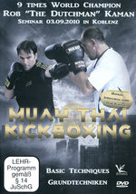 Film: Muay Thai & Kickboxing Seminar 2010 - Rob Kaman