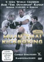 Film: Muay Thai & Kickboxing Seminar 2011 - Rob Kaman