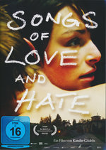 Film: Songs of Love and Hate