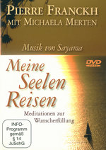 Film: Pierre Franckh - Meine Seelenreisen