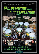 Film: Derek Roddy - Playing With Your Drums