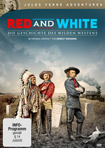 Film: Red and White - Die Geschichte des Wilden Westen