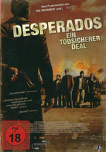 Film: Desperados - Ein todsicherer Deal