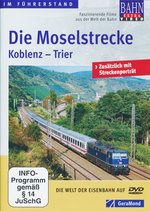 Film: Die Moselstrecke - Koblenz - Trier