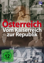 Film: Österreich - Vom Kaiserreich zur Republik