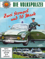 Film: Die Volkspolizei - Zwei Stempel und 10 Mark