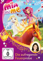 Film: Mia and Me 7 - Die aufregende Feuerprobe