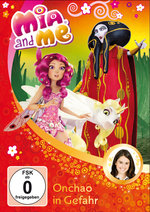 Film: Mia and Me 8 - Onchao in Gefahr