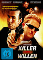 Film: Killer wider Willen