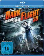 Film: Dark Flight - Ghosts on a plane (inkl. 2D)