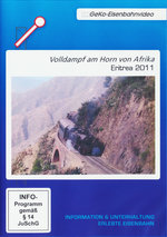 Film: Volldampf am Horn von Afrika - Eritrea 2011