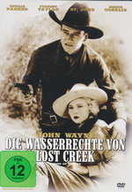 Film: Die Wasserrechte von Lost Creek