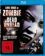 Film: Zombie - Dead/Undead - Uncut