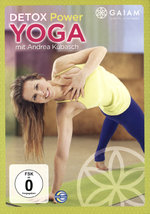 Film: Detox Power Yoga mit Andrea Kubasch