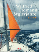 Film: Wilfried Erdmann - Seglerjahre [3 DVDs]