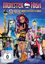 Film: Monster High - Scaris: Monsterstadt der Mode