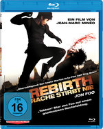 Film: Rebirth - Rache stirbt nie
