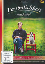 Film: Persönlichkeit statt Leckerli