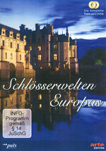 Film: Schlösserwelten Europas [2 DVDs]