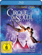 Film: Cirque Du Soleil - Traumwelten