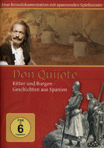 Film: Don Quijote - Ritter und Burgen/Geschichten...