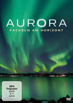 Film: Aurora - Fackeln am Firmament