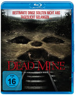 Film: Dead Mine