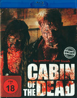 Film: Cabin of the Dead - Uncut
