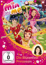 Film: Mia and Me 9 - Die Blütenfest-Prinzessin
