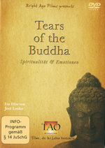 Film: Tears of the Buddha - Spiritualität & Emotionen